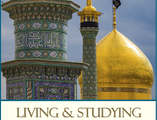 Living & Studying In Qom (or Qum!): A Comprehensive Guide